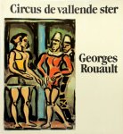 Georges Rouault 24153, Wolf Stadler 33951, Eugène Dabekausen 60670 - Circus de vallende ster 17 kleuretsen en 8 houtsneden