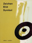 KEPES, Gyorgy [Hrsg.] - Zeichen, Bild, Symbol.