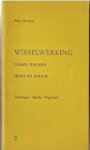 Miedema, Rein - Wisselwerking tussen mensen, mens en natuur - deel 2 - gesigneerd!
