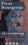 Fleur Bourgonje - De Verstoring. Verhalen