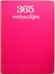 Vleming Mascha bewerking, ill. Gray Gordon, Rudeman Dolly, Leeuwen Nans van, Slabbers Huub - 365 verhaaltjes