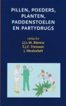  - Pillen, poeders, planten, paddestoelen en partydrugs