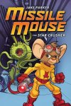 Jake Parker - Missile Mouse