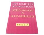 Unknown - Het complete woordenboek Nederlands-Frans, Frans-Nederlands