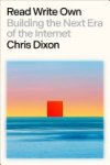 Chris Dixon - Read Write Own