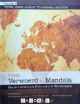 Pieter Wolvaardt, Tom Wheeler, Werner Scholz - From Verwoerd to Mandela. Volume 3 Total onslaught to normalisation