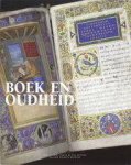 BEEK, RENÉ VAN; E. A.(RED.). - Boek en oudheid.