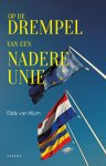 Eddy van Hijum - Op de drempel van een nadere unie