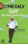 John Daly, Glen Waggoner - Golf My Own Damn Way