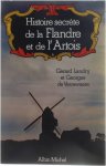 Landry, Gérard Verrewaere, Georges de - Histoire secrète de la Flandre et de l'Artois