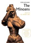 Hood, Sinclair - The Minoans: Crete in the Bronze Age