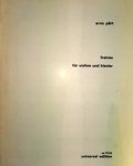 Pärt, Arvo: - Fratres für Violine und Klavier.