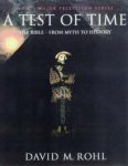 David M. Rohl - A Test of Time The bible: from myth to history