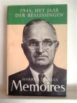 TRUMAN Harry S. - Memoires. 1945. Het jaar der beslissingen
