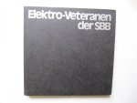 Ralph Schorno / Christian Zellweger - Elektro-Veteranen der SBB