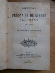 FONTANE THÉODORE. (Introduction par T. de Wyzema) - Souvenirs d'un Prisonnier de Guerre Allemand en 1870