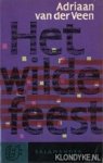 Veen, Adriaan van der - Het wilde feest