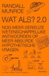 Randall Munroe 111093 - Wat als? 2.0