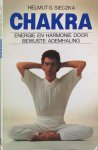 Sieczka, Helmut G. - Chakra; energie en harmonie door bewuste ademhaling
