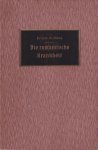 Seillière, Ernest - Die romantische Krankheit: Fourier--Beyle-Stendhal