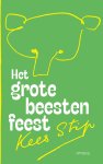 Kees Stip - Het grote beestenfeest