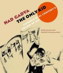 . Band - Had Gadya:The Only Kid - Facsimile of El Lissitzky Lissitzky's Edition of