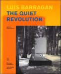 Federica Zanco - Luis Barragan. The quiet revolution
