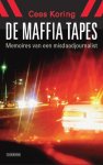 [{:name=>'Cees Koring', :role=>'A01'}] - De Maffia tapes