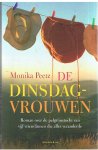 Peetz, Monika - Dinsdagvrouwen - roman over de pelgrimstocht van vijf vriendinnen die alles veranderde