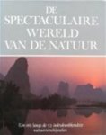 Rupert O. Matthews - De spectaculaire wereld van de natuur