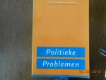 Jan C P M Vis & Wijbrandt H van Schuur - Politieke problemen