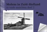 h.a.visser - molens in zuid-holland in oude ansichten deel 2