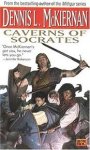 McKiernan, Dennis L. - Caverns of Socrates