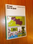 BUTER, ADRIAAN, - Dit land over de IJssel.