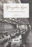 Duyvendak, Lizet & Pierre Pesch (red.) - Grenzeloos lezen: 150 jaar Rotterdamsch Leeskabinet