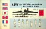 Tantum, W.H. and E.J. Hoffschmidt - Navy Uniforms, Insignia and Warships of WW II