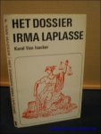 VAN ISACKER, Karel; - HET DOSSIER IRMA LAPLASSE,