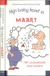 Martin Baxendale & Katrin Kharl - Mijn baby komt in Maart - het cadeauboek voor ouders