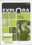 Trijnie Akkerman - Explora-reeks  - Krachten in de sport Module 9 havo/vwo 2 Activiteitenboek