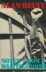 Reeve, Alan - Notes from a Waiting-room: Anatomy of a political prisoner