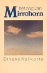 Kerkstra, Dineke - Het Oog van Mirrohorn