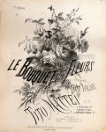 Mattei, Tito: - Bouquet des fleurs. Deuxième grande valse pour piano. Op. 27. à deux mains