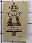  - Eerste Catechismus