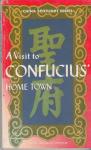 Xiqin, Cai - A Visit to Confucius Home Town