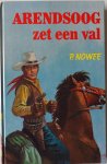 Nowee P, ill. Kresse Hans G - Arendsoog zet een val  Nr 37