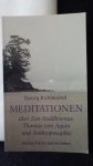 K?hlewind, Georg, - Meditationen.