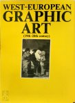  - West-European Graphic Art 19th-20th Century Selected works from the Art Gallery in Sofia