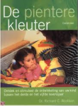 Woolfson, Richard - DE PIENTERE KLEUTER - ontdek en stimuleer de ontwikkeling van uw kind tussen het derde en vijfde levensjaar