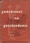 Toynbee, Arnold J. - Godsdienst en geschiedenis