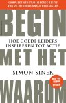 Simon Sinek - Begin Met Het Waarom - Jubileum Editie